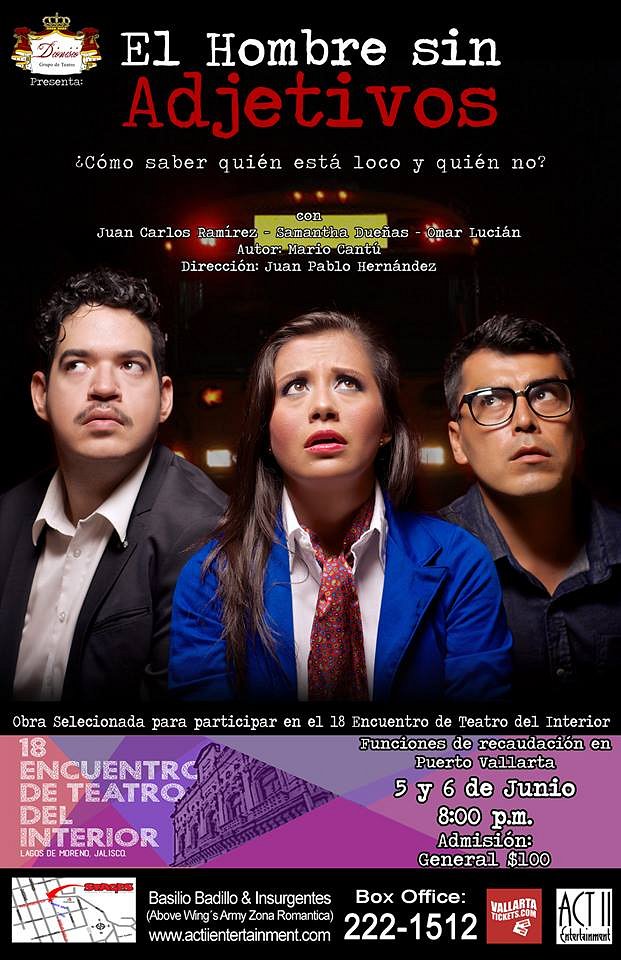 El Hombre sin Adjetivos - Función de Recaudación