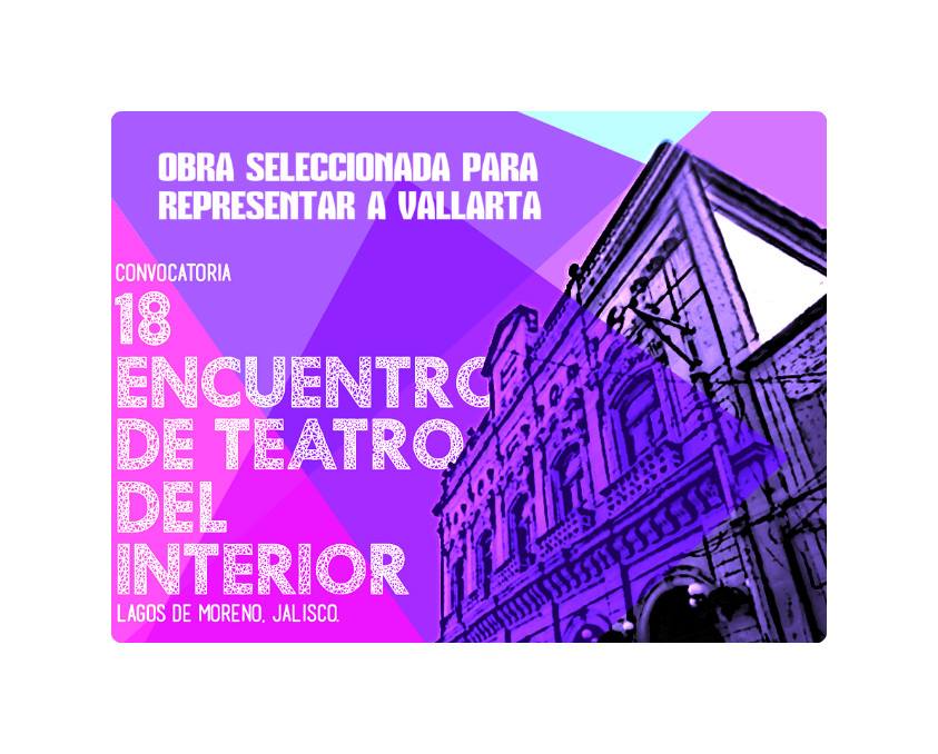 Vallarta representado en el Encuentro de Teatro del Interior