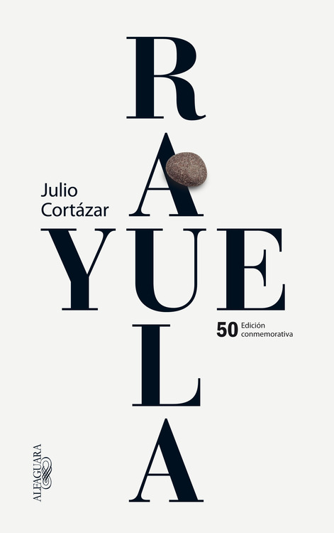 Lo que tengo que decir sobre Rayuela