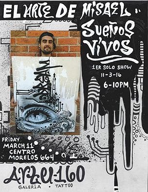 Sueños Vivos - Primera exposición de Misael López